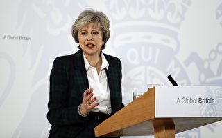 英首相正式披露脱欧计划   确立12目标