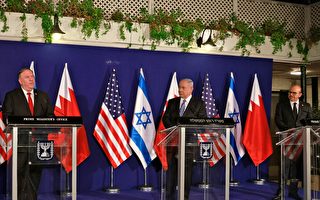 蓬佩奥中东行促和平 以色列巴林将互设大使馆