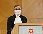 香港首席法官剛上任 民望創20年新低