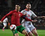 世界杯附加赛：葡萄牙波兰主场取胜 进军卡塔尔