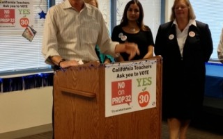 加州教师协会 动员反对32号支持30号提案