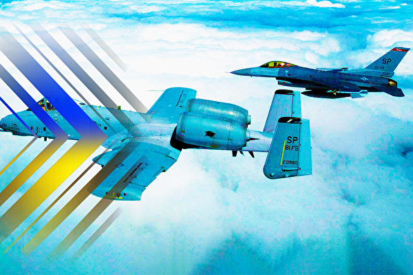【时事军事】F-16与A-10之争 乌克兰要抉择