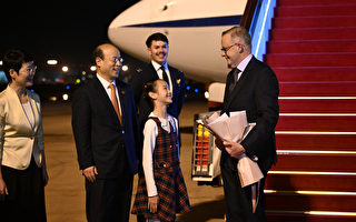 澳總理開啟訪華之旅 貿易部長將提前返回澳洲