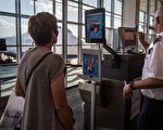 机场使用面部扫描减少拥堵 专家担忧潜在危害